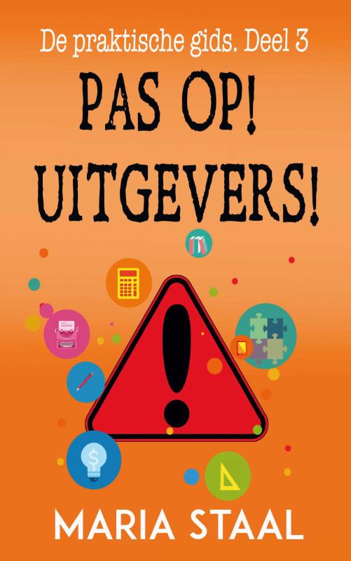 Omslag van Pas op! Uitgevers!