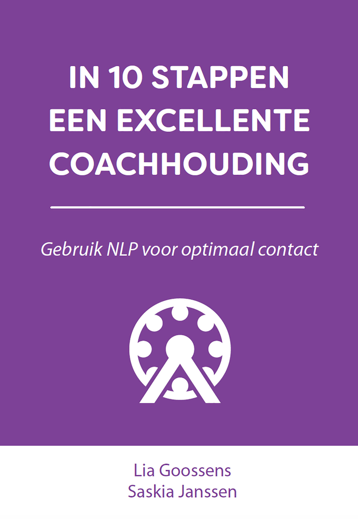 Omslag van In 10 stappen een excellente coachhouding