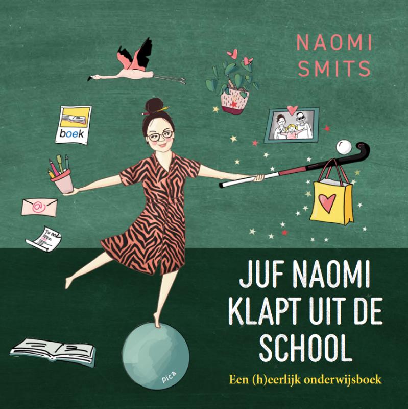 Omslag van Juf Naomi klapt uit de school