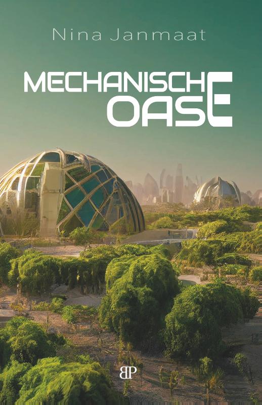 Omslag van Mechanische oase
