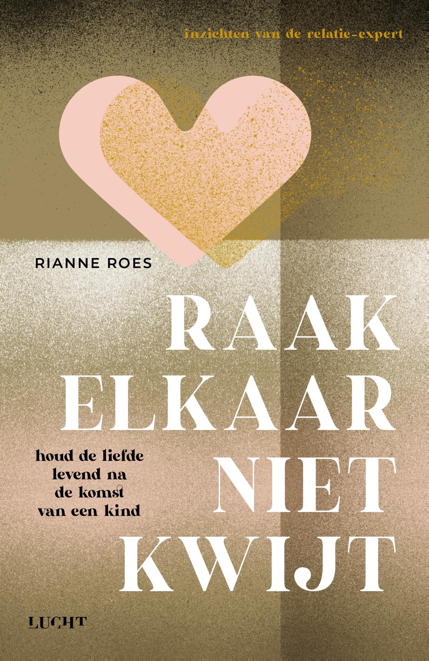 Omslag van Raak elkaar niet kwijt