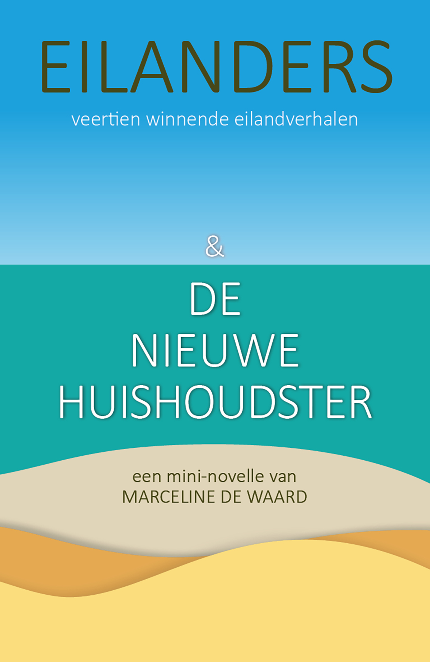 Omslag van Eilanders & De Nieuwe Huishoudster