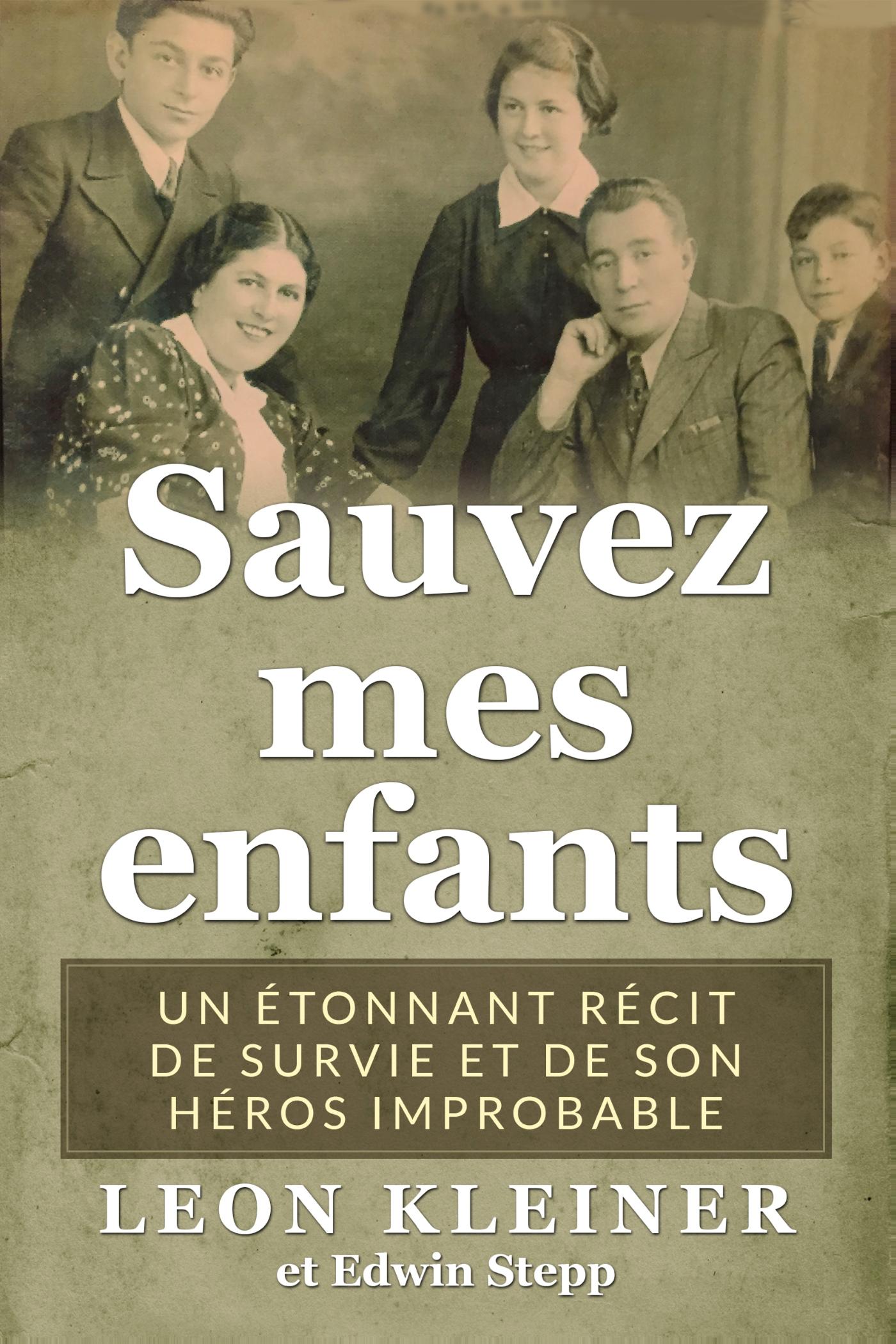 Omslag van Sauvez mes enfants