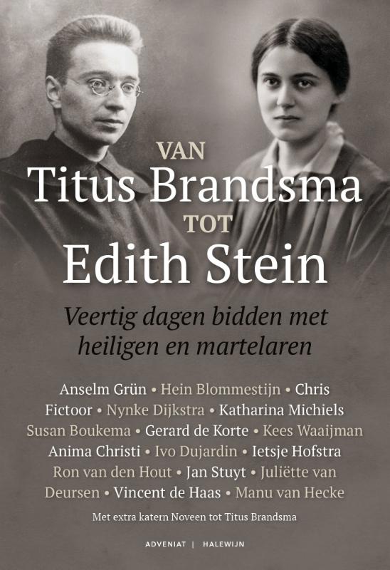 Omslag van Van Titus Brandsma tot Edith Stein
