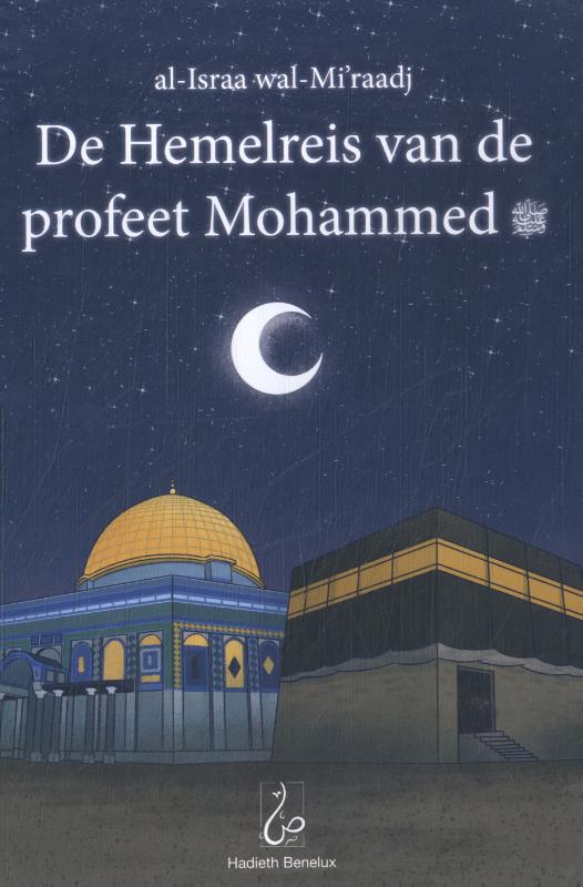 Omslag van De Hemelreis van de profeet Mohammed