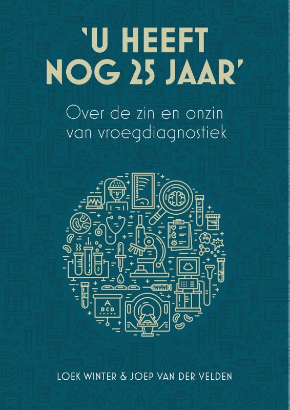 Omslag van 'U heeft nog 25 jaar'
