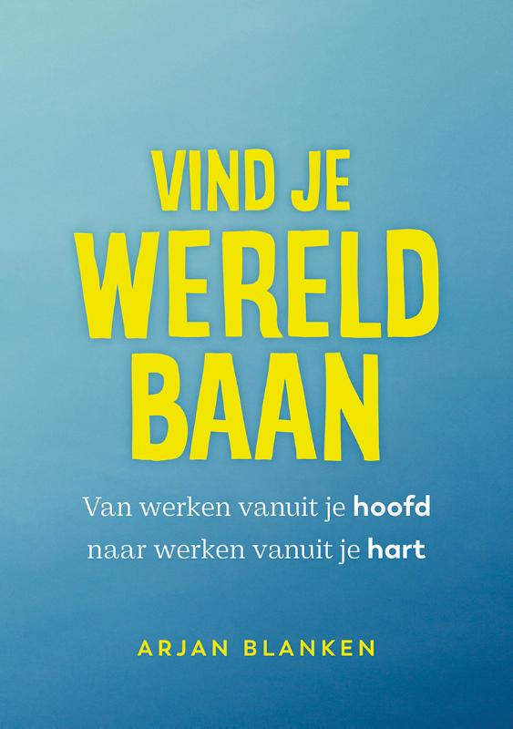 Omslag van Vind je wereldbaan