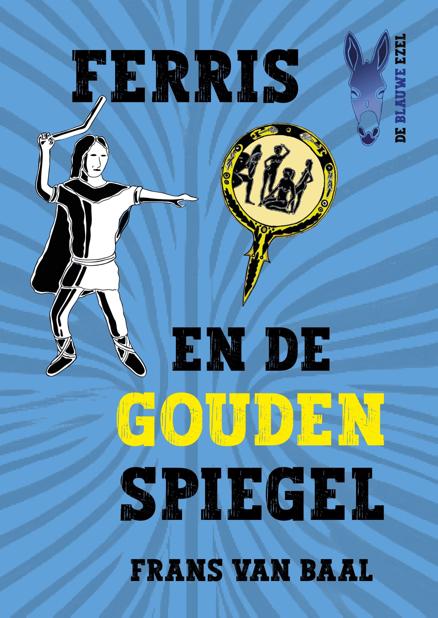 Omslag van Ferris en de gouden spiegel