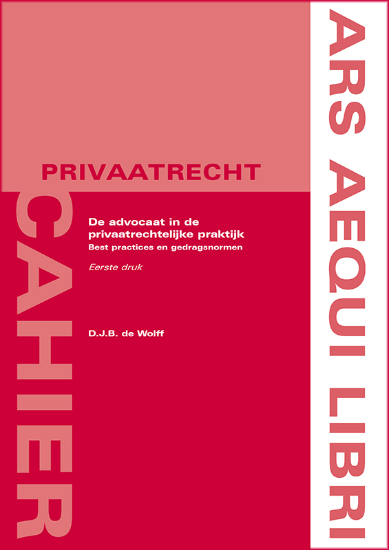 Omslag van De advocaat in de privaatrechtelijke praktijk
