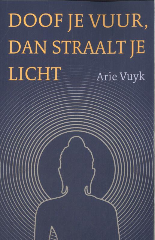 Omslag van Doof je vuur, dan straalt je licht