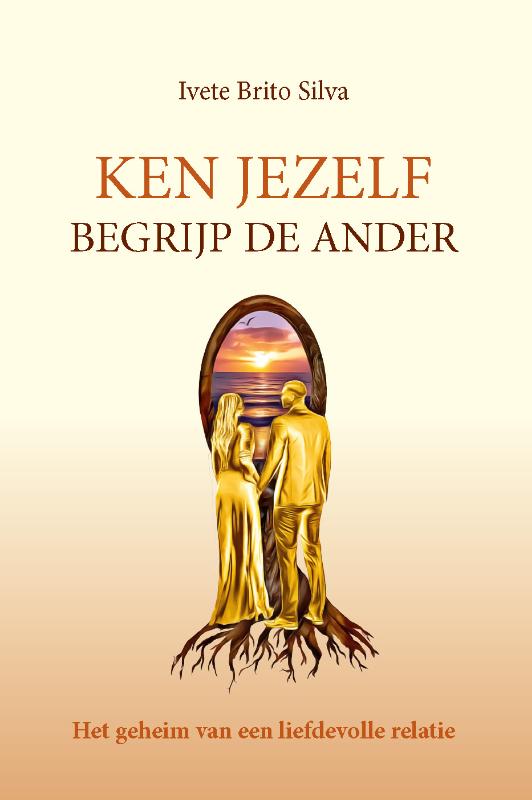 Omslag van Ken jezelf, begrijp een ander