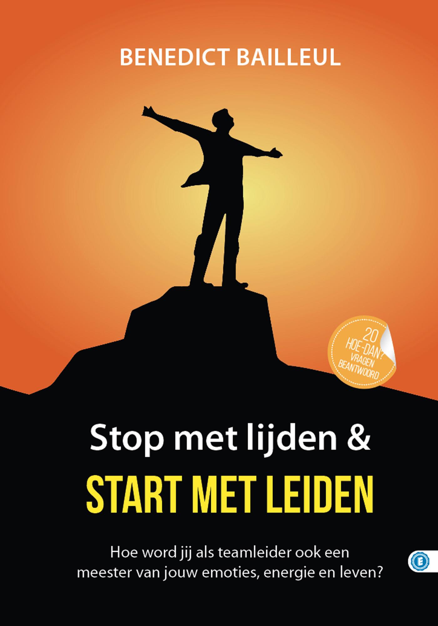 Omslag van Stop met lijden & start met leiden