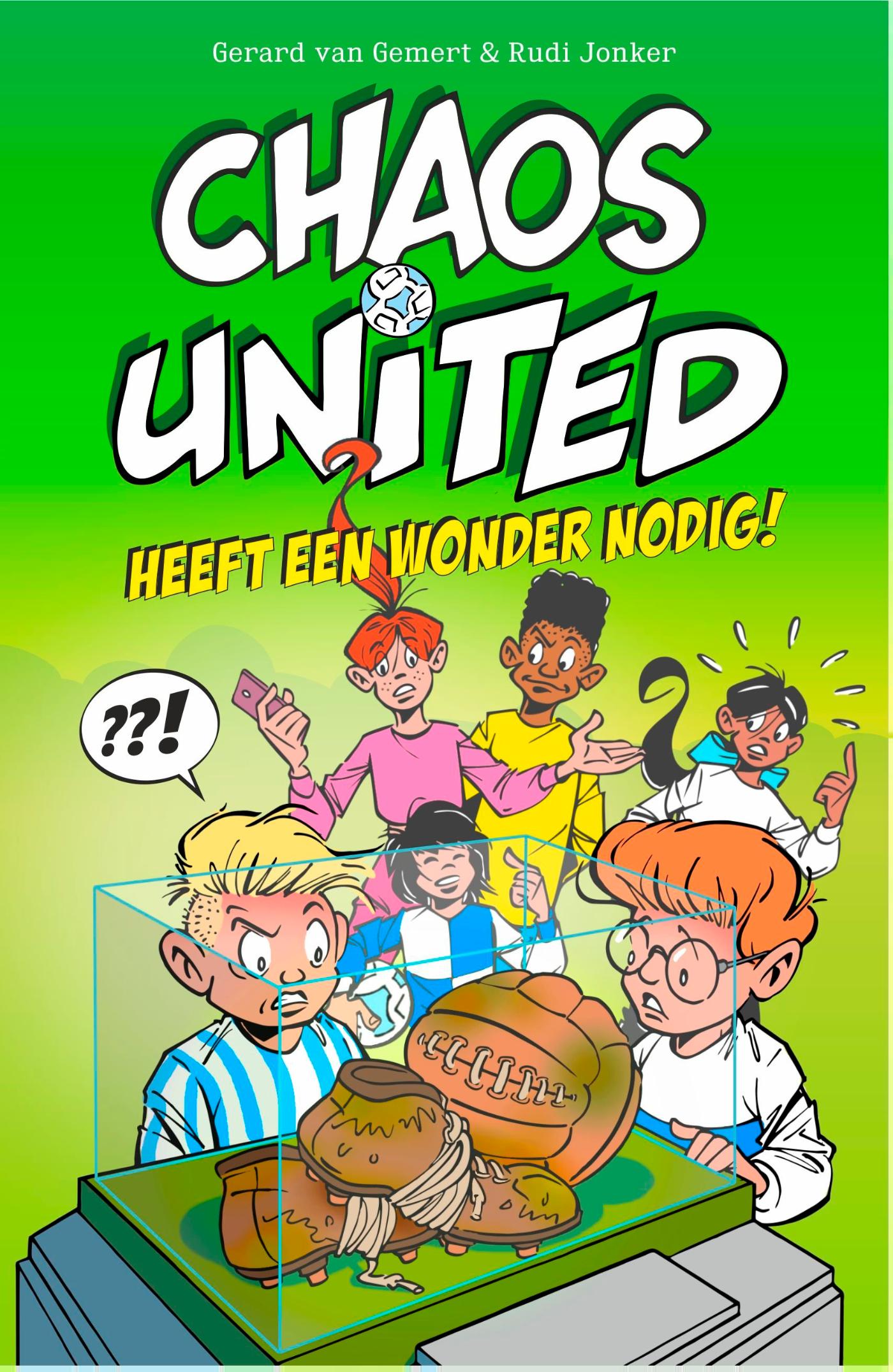 Omslag van Chaos United heeft een wonder nodig!