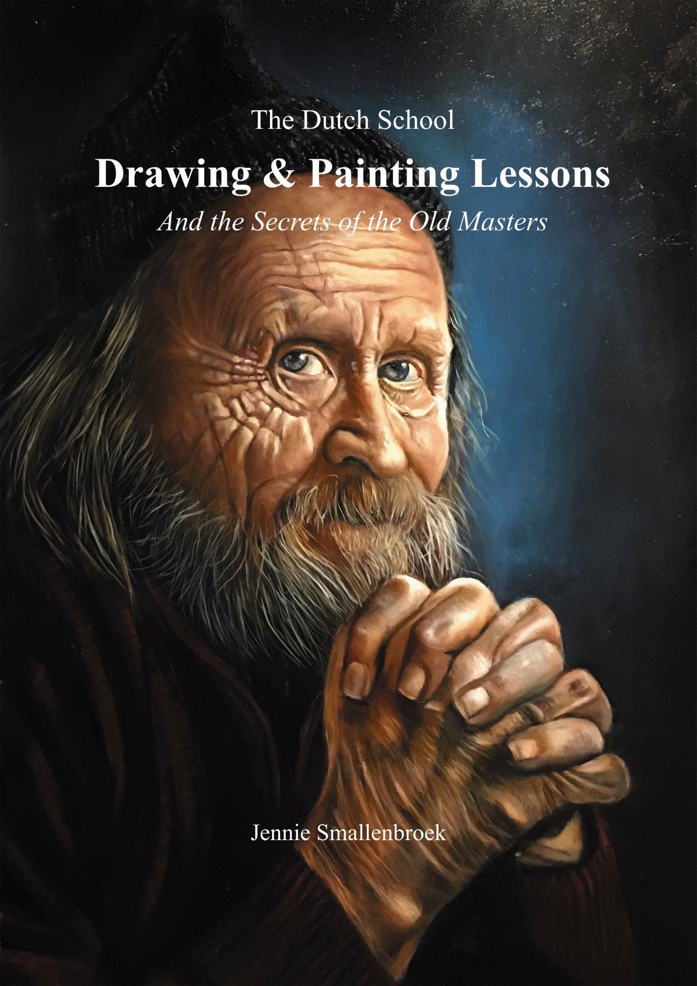 Omslag van The Dutch School - Drawing & Painting Lessons