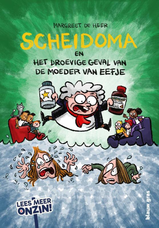 Omslag van Scheidoma en het droevige geval van de moeder van Eefje