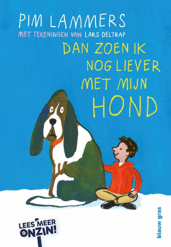 Omslag van Dan zoen ik nog liever met mijn hond