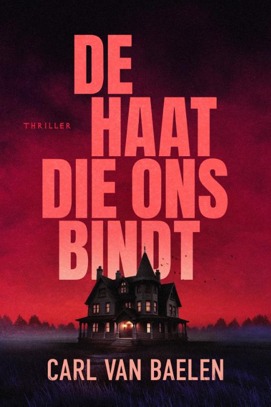 Omslag van De haat die ons bindt