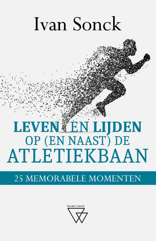 Omslag van Leven en lijden op (en naast) de atletiekbaan