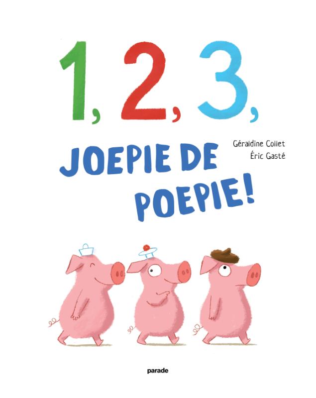 Omslag van 1, 2, 3, joepiedepoepie