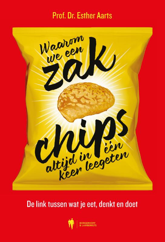 Omslag van Waarom we een zak chips altijd in één keer leegeten