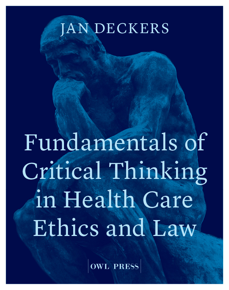 Omslag van Fundamentals of critical thinking in healthcare ethics and law