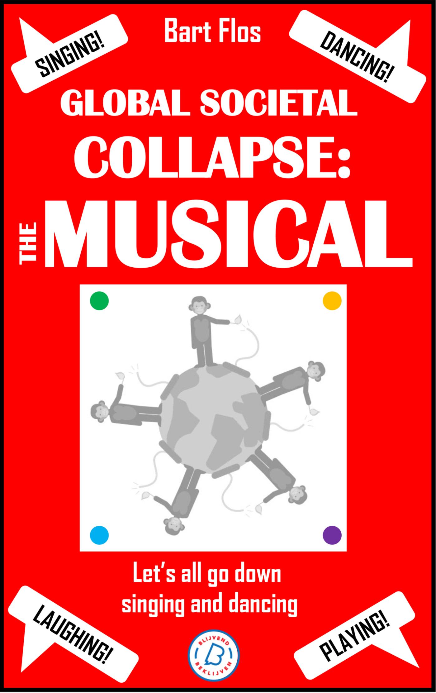 Omslag van Global Societal Collapse: The Musical