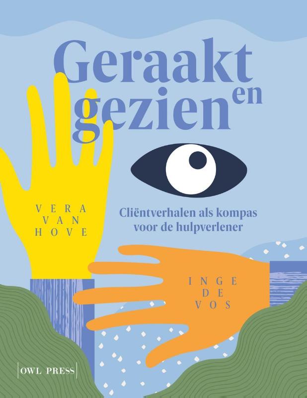 Omslag van Geraakt en gezien