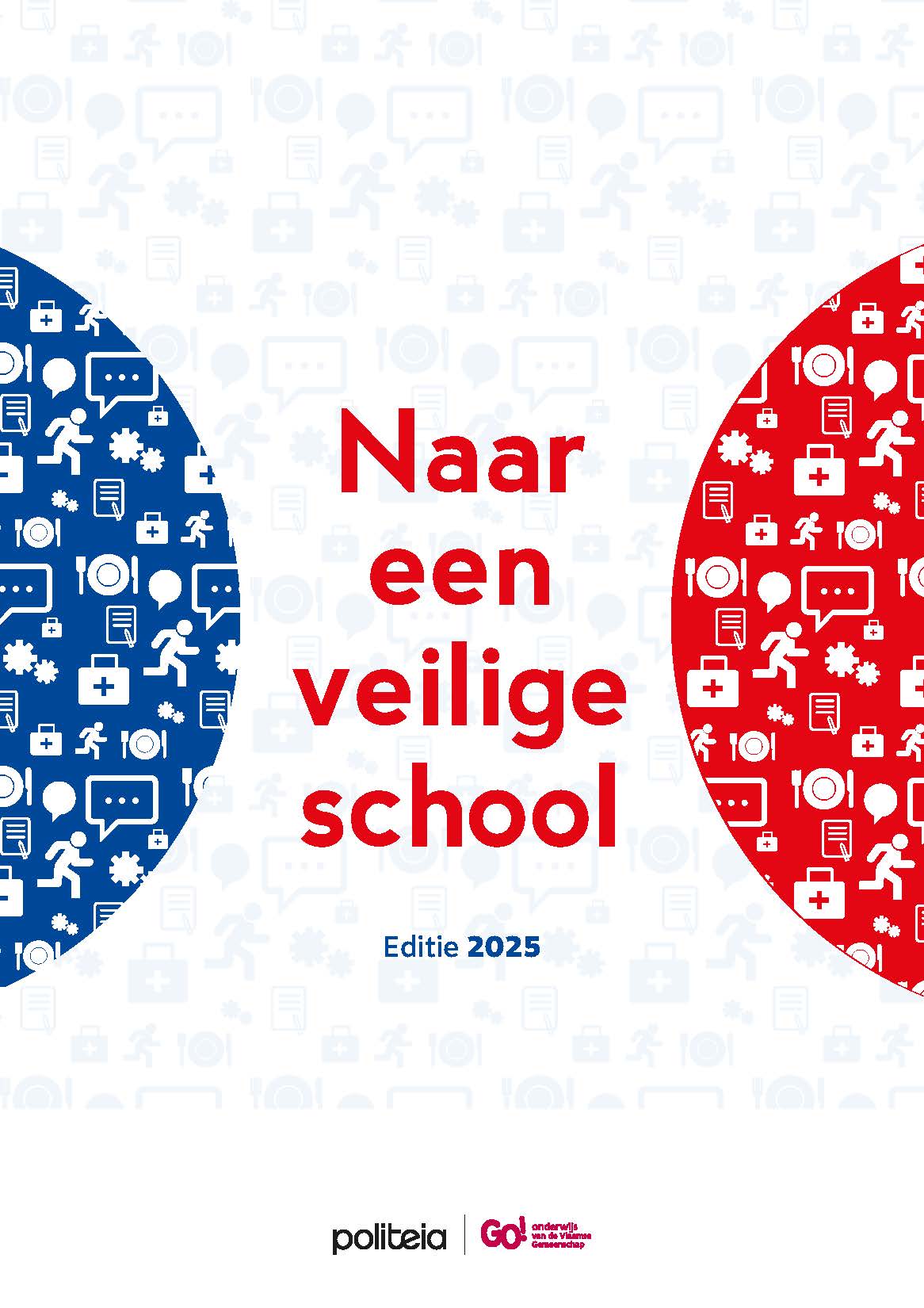 Omslag van Naar een veilige school
