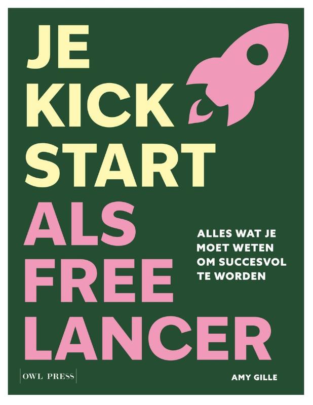 Omslag van Je kickstart als freelancer
