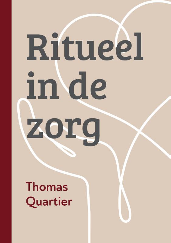 Omslag van Ritueel in de zorg