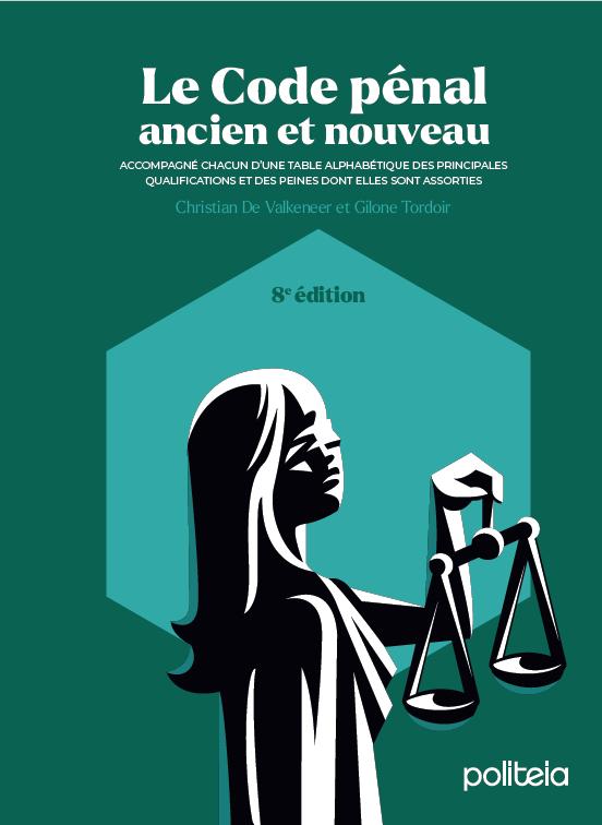 Omslag van Le Code pénal ancien et nouveau