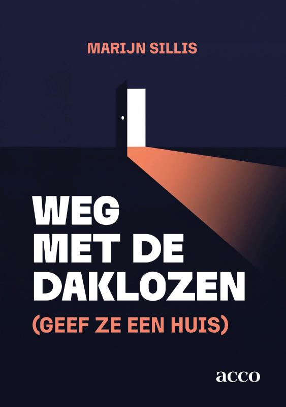 Omslag van Weg met de daklozen (geef ze een huis)