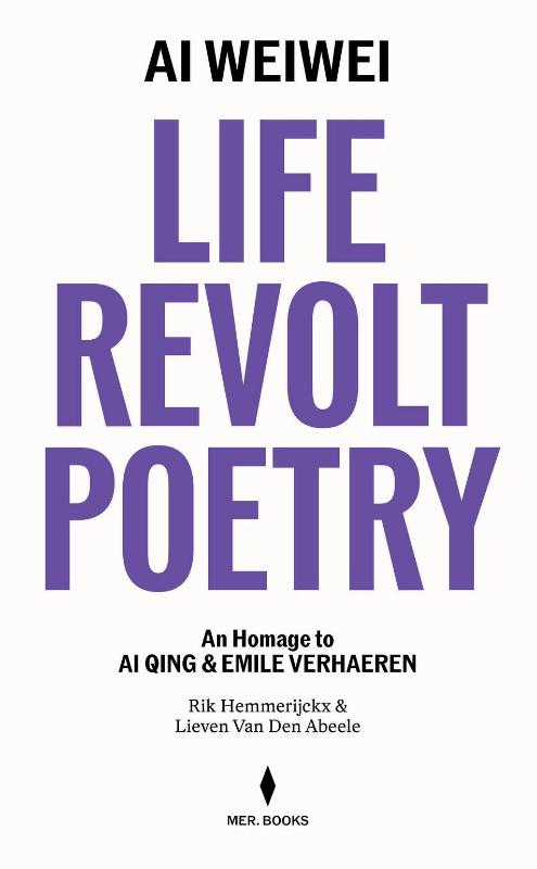 Omslag van Ai Weiwei: Life, Revolt, Poetry