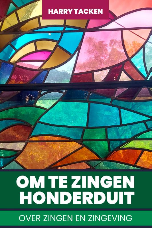 Omslag van Om te zingen honderduit